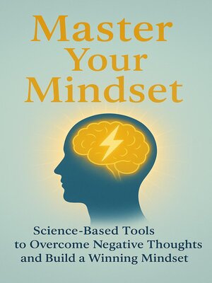 cover image of Master Your Mindset